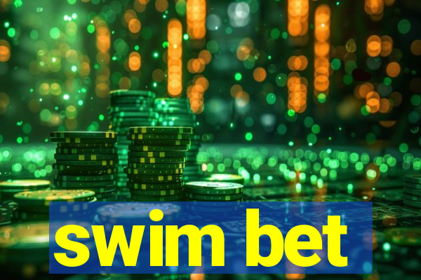 swim bet